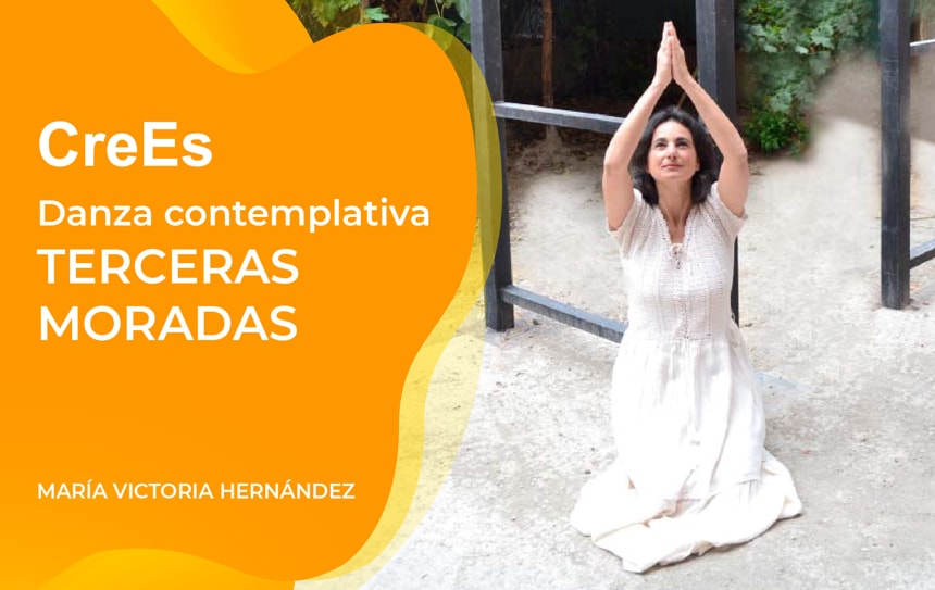 Curso de Danza Contemplativa. Terceras moradas