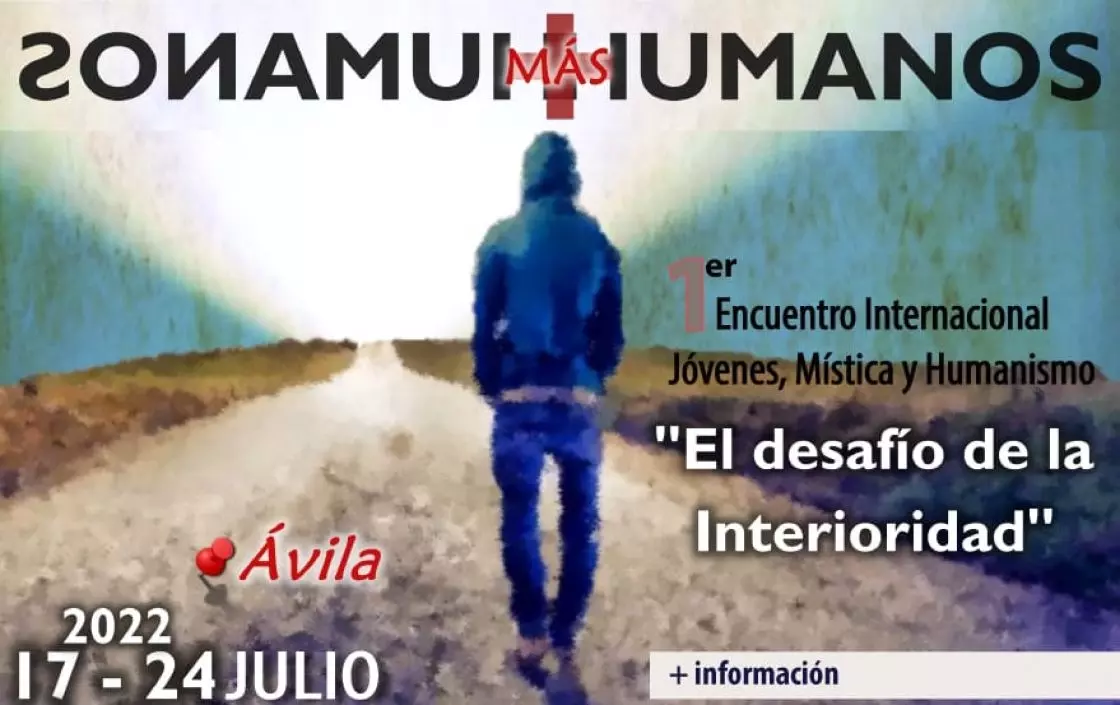 Acto Inaugural del Primer Encuentro Internacional de jóvenes, Mística y Humanismo