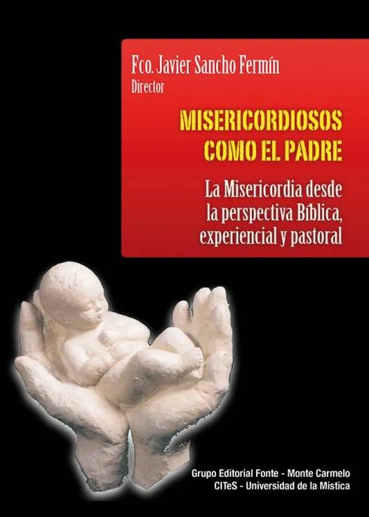 Misericordiosos Como El Padre