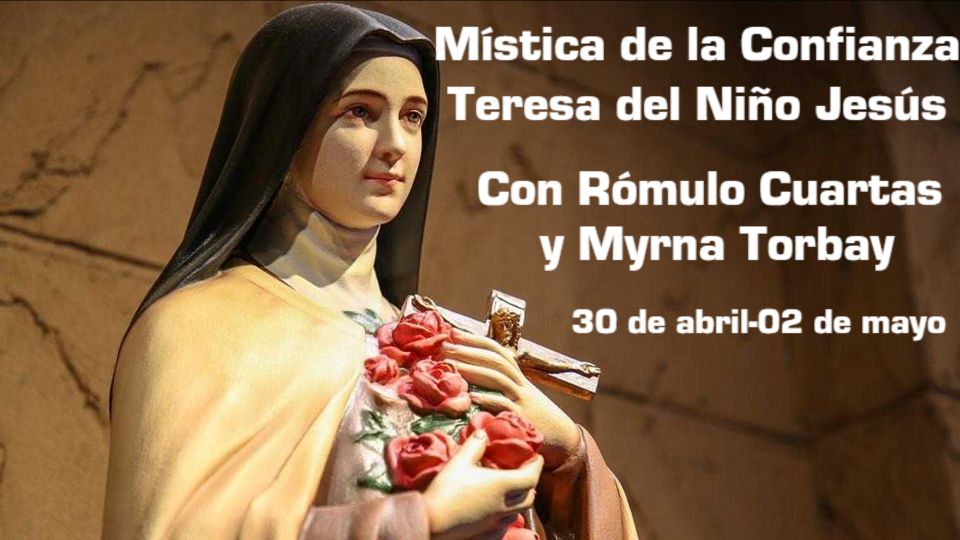 Mística de la Confianza. Teresa del Niño Jesús